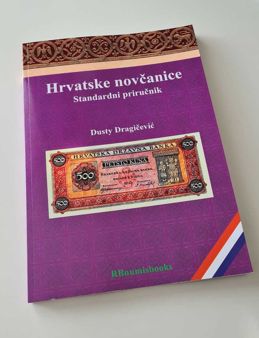  Croatian Banknotes: A Standard Reference. 